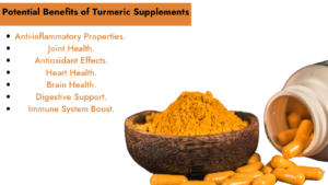 Potential Benefits of Turmeric Supplements