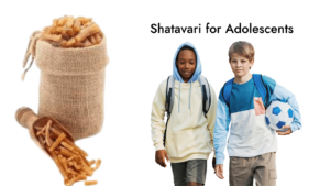 Shatavari for adolescents